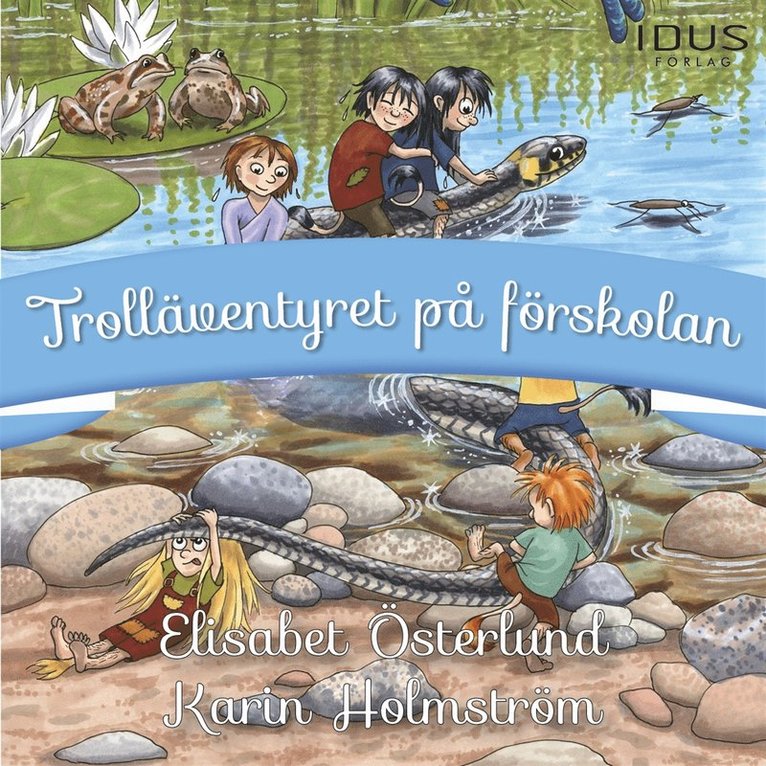 Elisabet Österlund - Trolläventyret på förskolan, Ljudbok