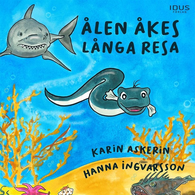 Karin Askerin - Ålen Åkes långa resa, Ljudbok