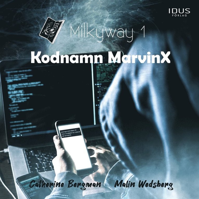 Catherine Bergman, Malin Wedsberg - Kodnamn MarvinX, Ljudbok