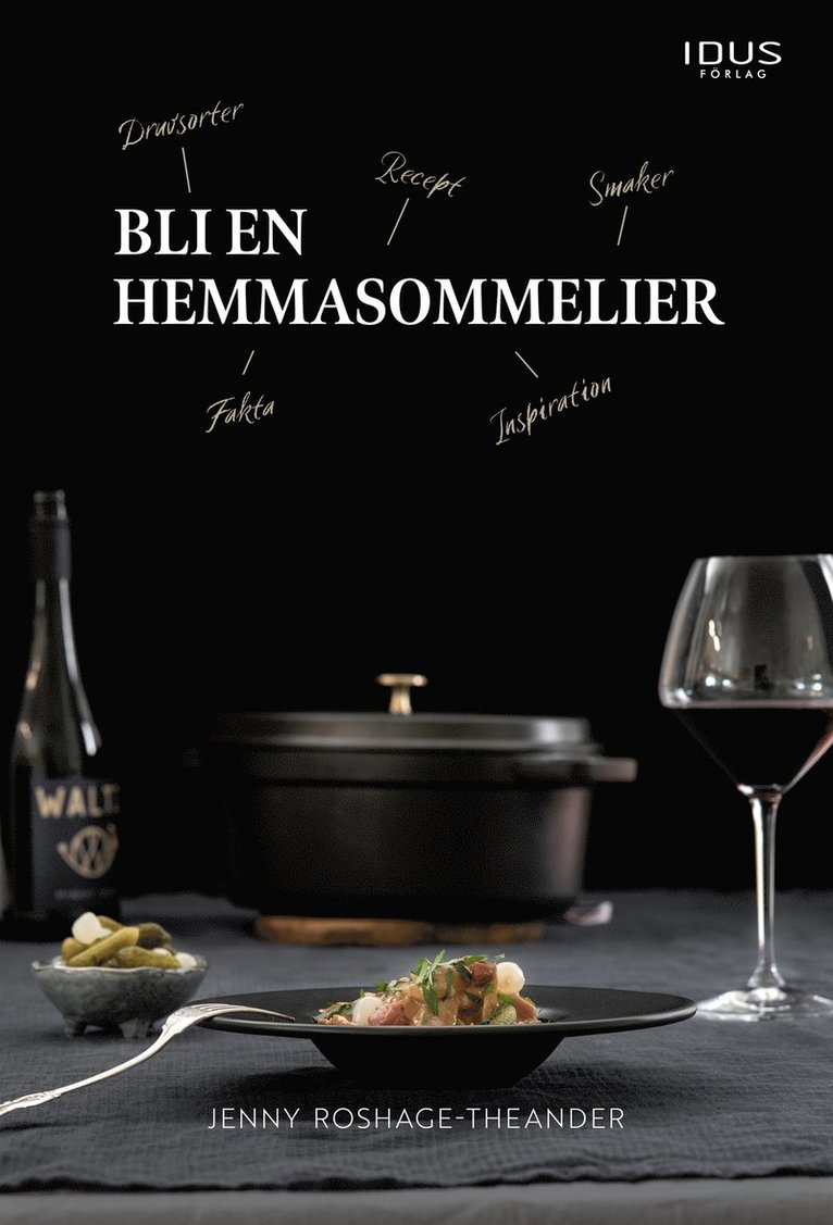 Jenny Roshage-Theander - Bli en hemmasommelier, E-bok