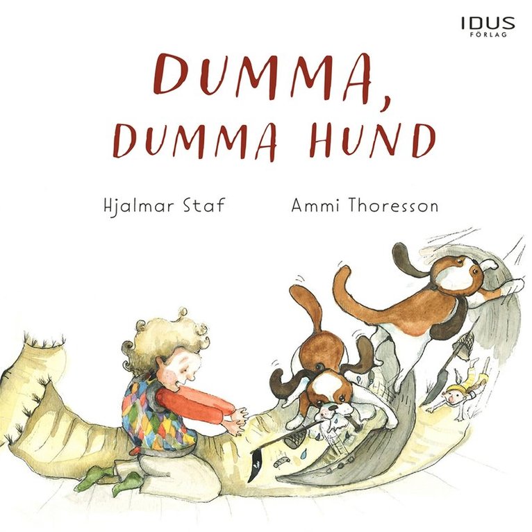 Hjalmar Staf - Dumma, dumma hund, Ljudbok