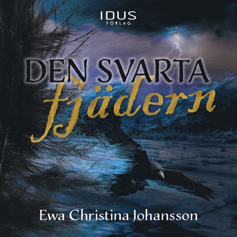 Ewa Christina Johansson - Den svarta fjädern, Ljudbok