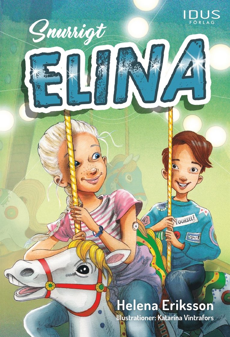 Helena Eriksson - Snurrigt, Elina, E-bok