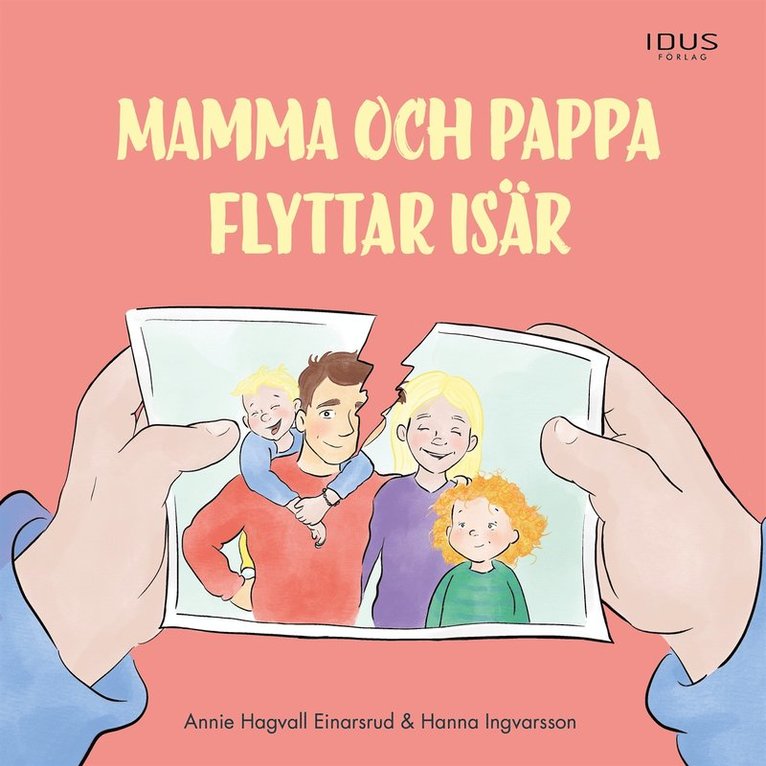 Annie Hagvall Einarsrud - Mamma och pappa flyttar isär, Ljudbok