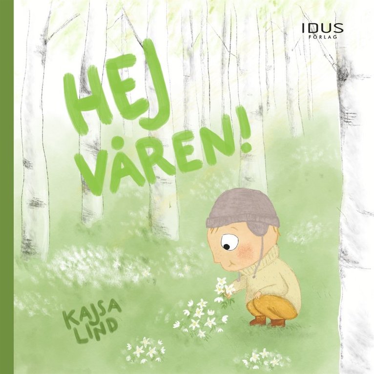 Kajsa Lind - Hej våren!, E-bok