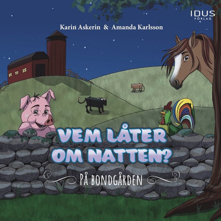 Karin Askerin - Vem låter om natten? : På bondgården, E-bok