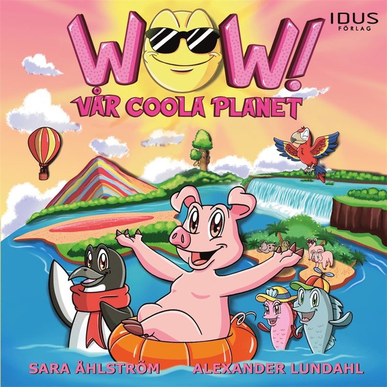 Sara Åhlström - Wow! Vår coola planet, Ljudbok