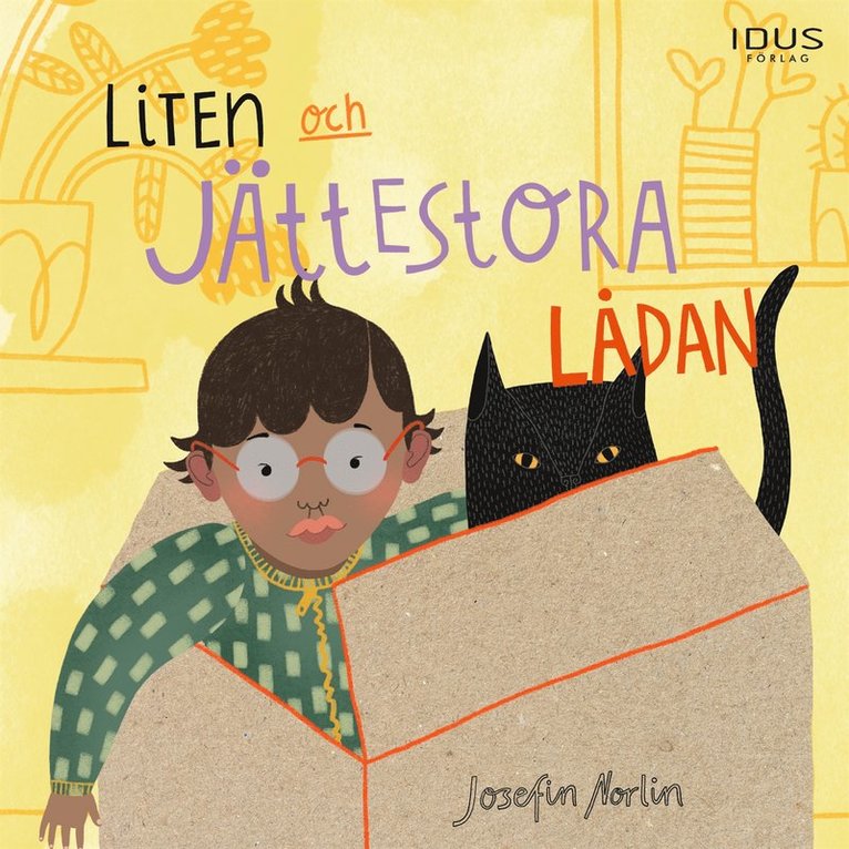 Josefin Norlin - Liten och jättestora lådan, E-bok