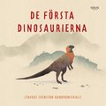 De f�rsta dinosaurierna