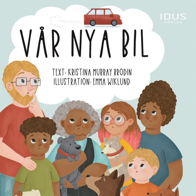 Kristina Murray Brodin - Vår nya bil, Ljudbok