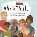 Vr nya bil