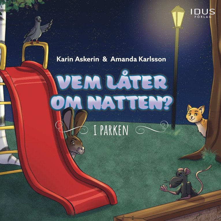 Karin Askerin - Vem låter om natten - I parken, Ljudbok