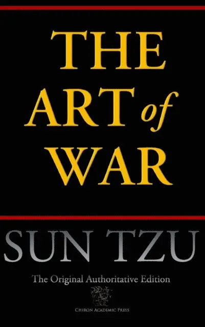 Sun Tzu - Art of War (Chiron Academic Press - The Original Authoritative Edition), E-bok. Tillgänglighet: Lägg i varukorg