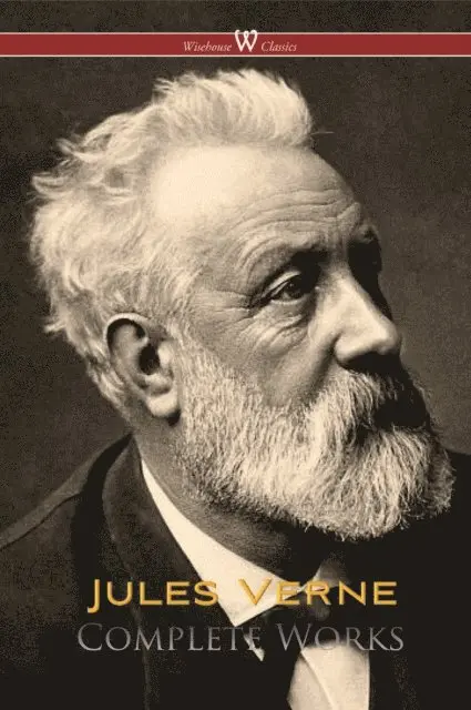 Jules Verne - Jules Verne: Complete Works (Wisehouse Classics), E-bok. Tillgänglighet: Lägg i varukorg