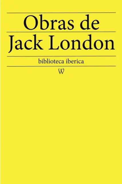 Jack London - Obras de Jack London, E-bok. Tillgänglighet: Lägg i varukorg