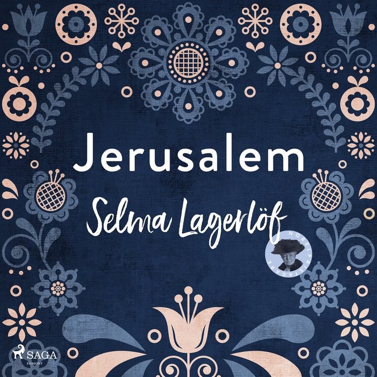 Selma Lagerlöf - Jerusalem, Ljudbok
