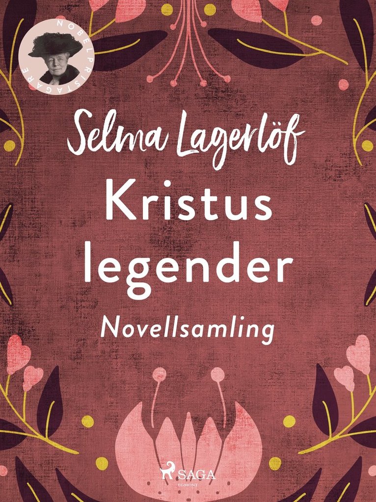 Selma Lagerlöf - Kristuslegender, E-bok