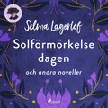 Solfrmrkelsedagen (och andra noveller)