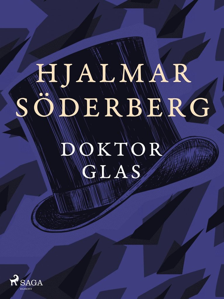 Hjalmar Söderberg - Doktor Glas, E-bok
