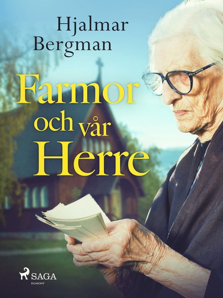 Hjalmar Bergman - Farmor och vår Herre, E-bok