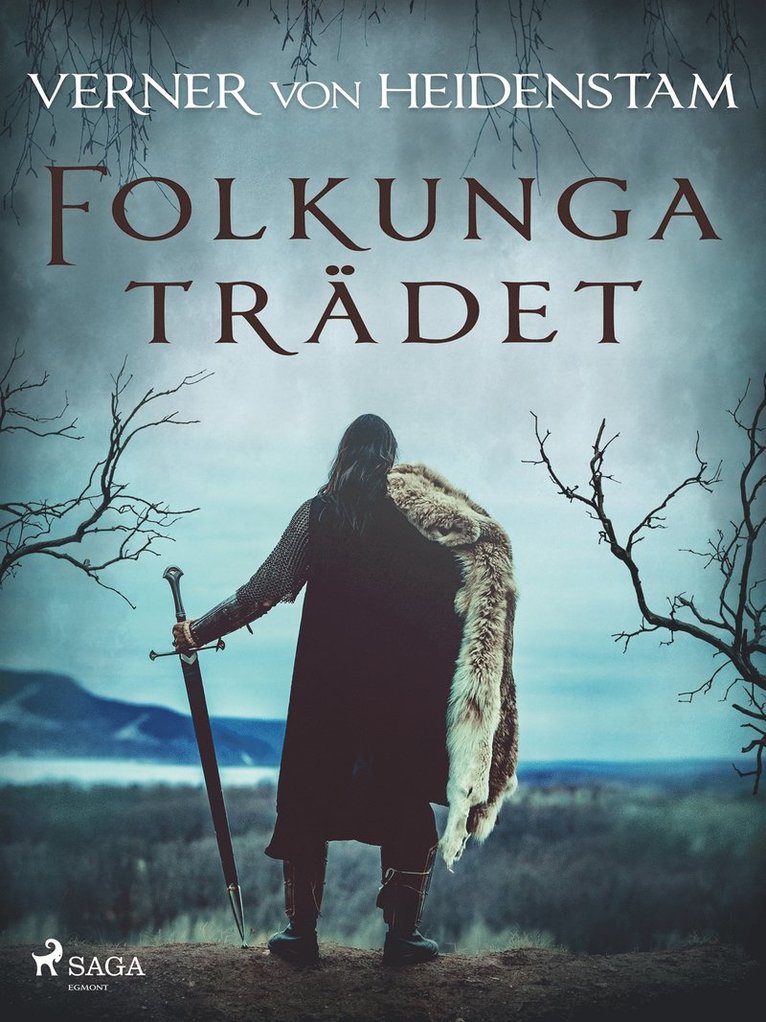 Verner von Heidenstam - Folkungaträdet, E-bok