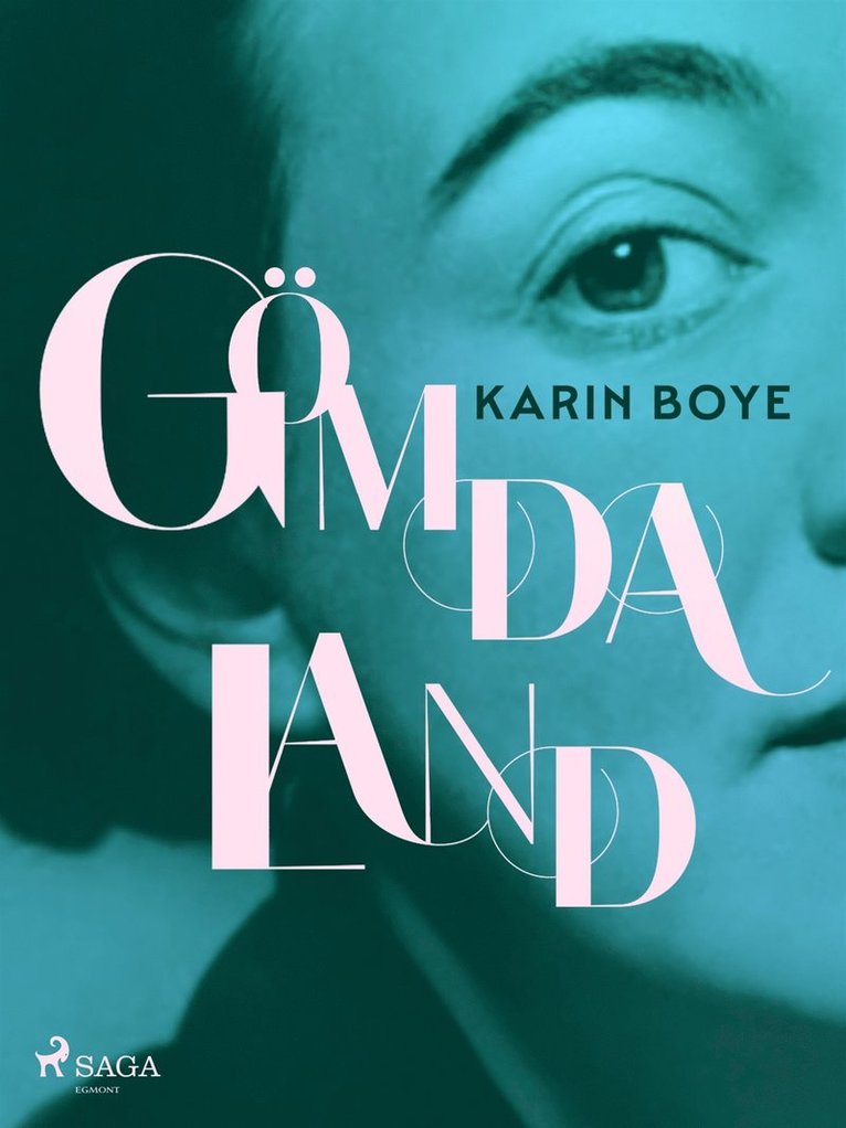 Karin Boye - Gömda Land, E-bok