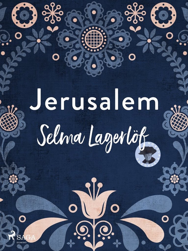 Selma Lagerlöf - Jerusalem, E-bok