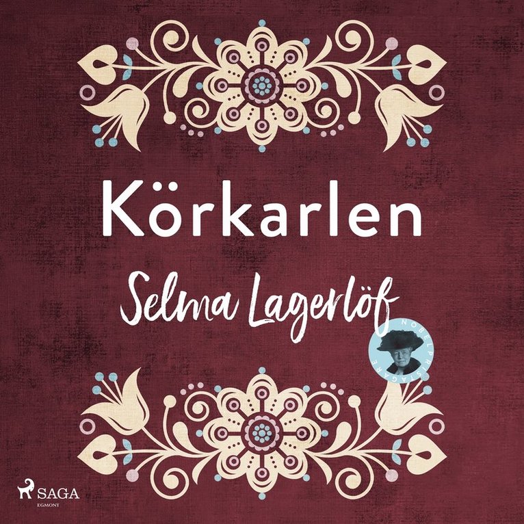 Selma Lagerlöf - Körkarlen, Ljudbok