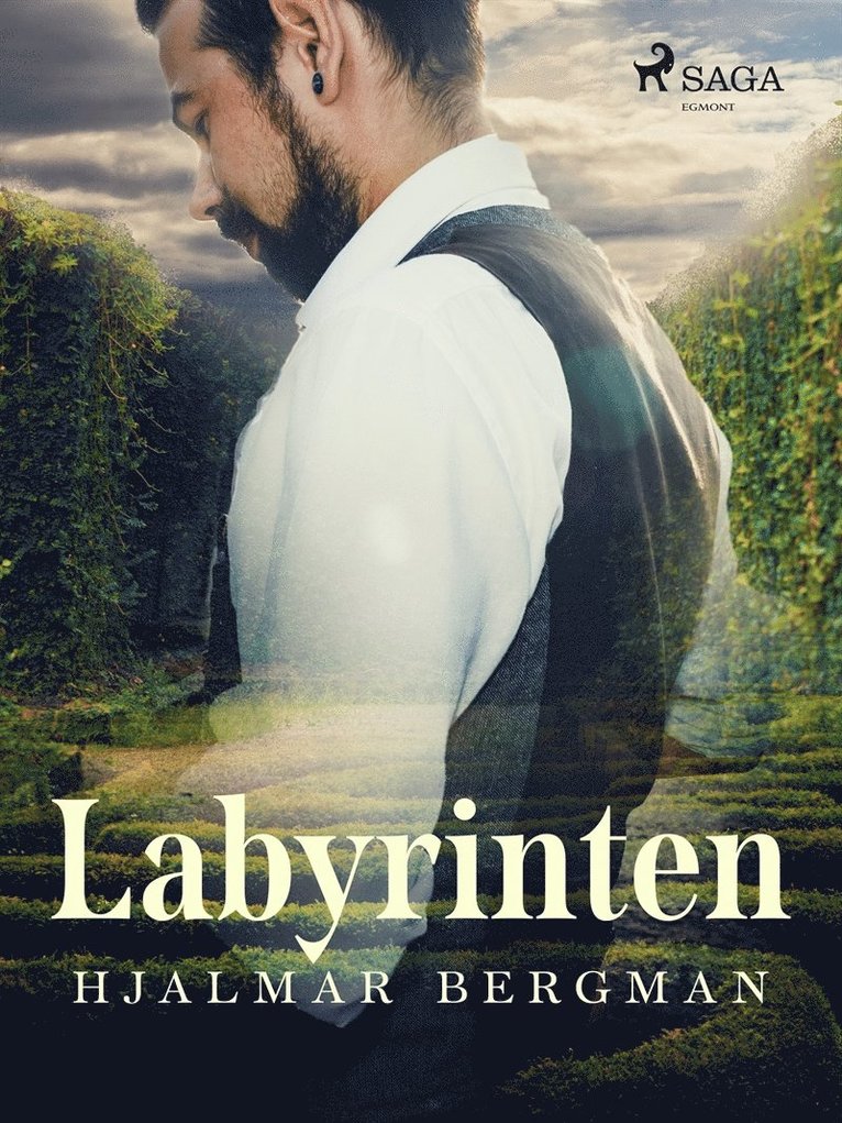 Hjalmar Bergman - Labyrinten, E-bok