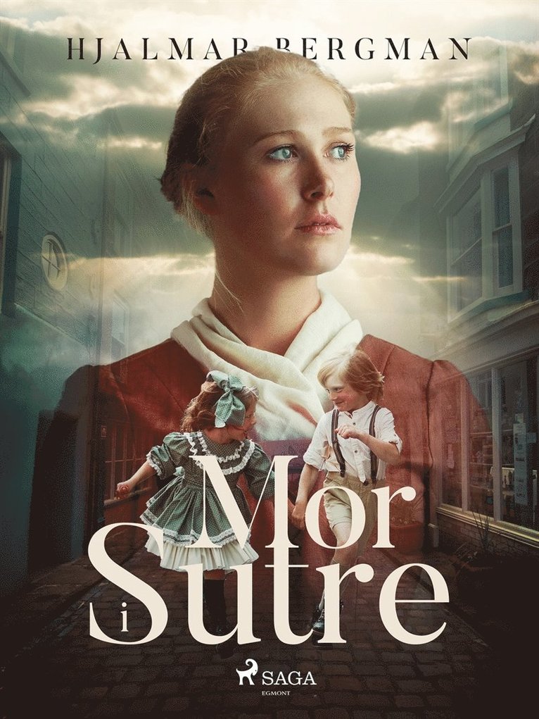 Hjalmar Bergman - Mor i Sutre, E-bok