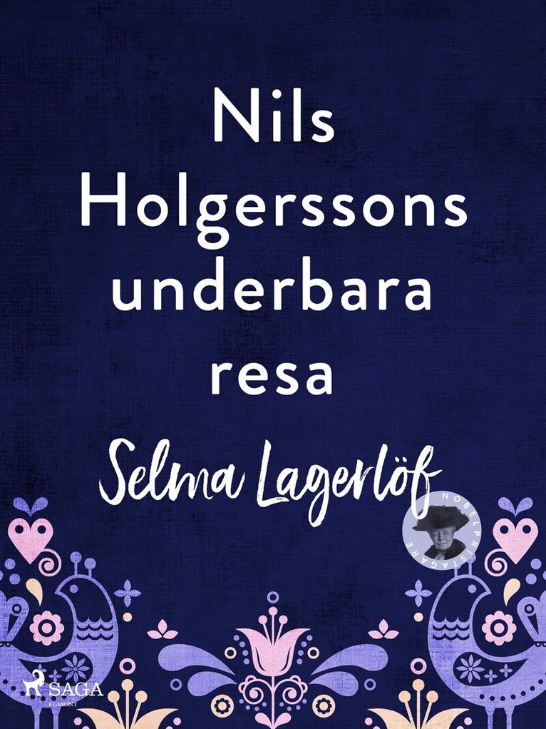 Selma Lagerlöf - Nils Holgerssons underbara resa, E-bok
