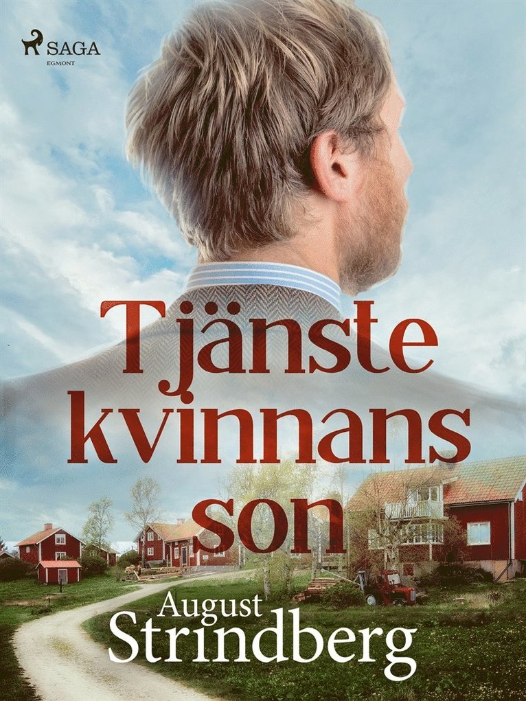 August Strindberg - Tjänstekvinnans son, E-bok