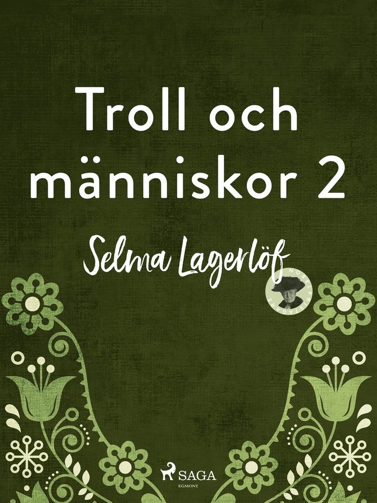 Selma Lagerlöf - Troll och Människor 2, E-bok