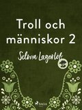 Troll och M�nniskor 2