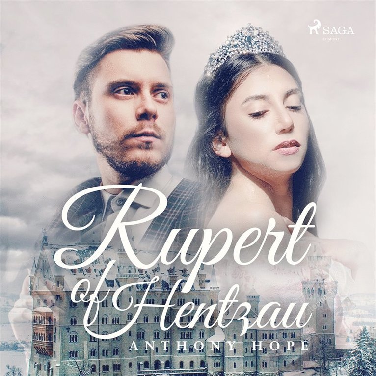 Anthony Hope - Rupert of Hentzau, Ljudbok