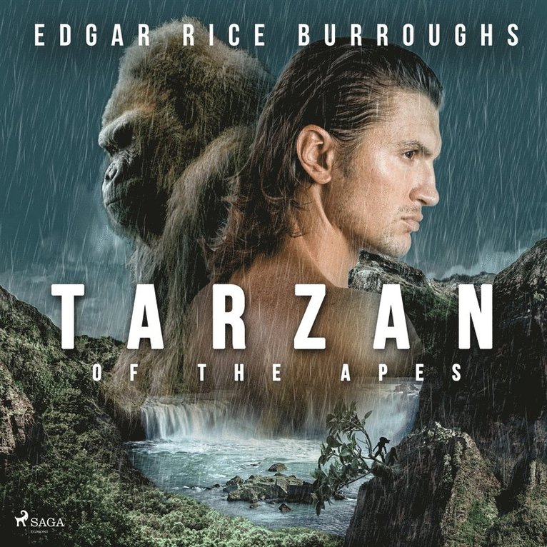 Edgar Rice Burroughs - Tarzan of the Apes, Ljudbok