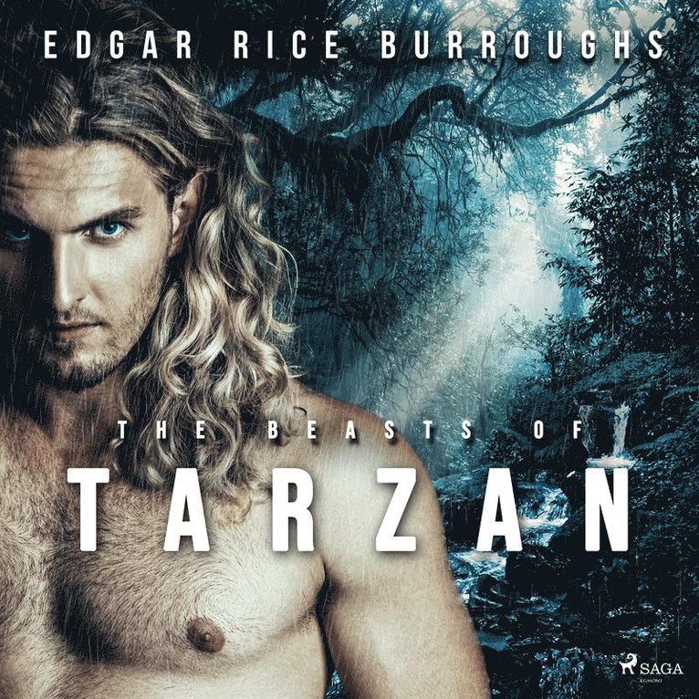 Edgar Rice Burroughs - The beasts of Tarzan, Ljudbok