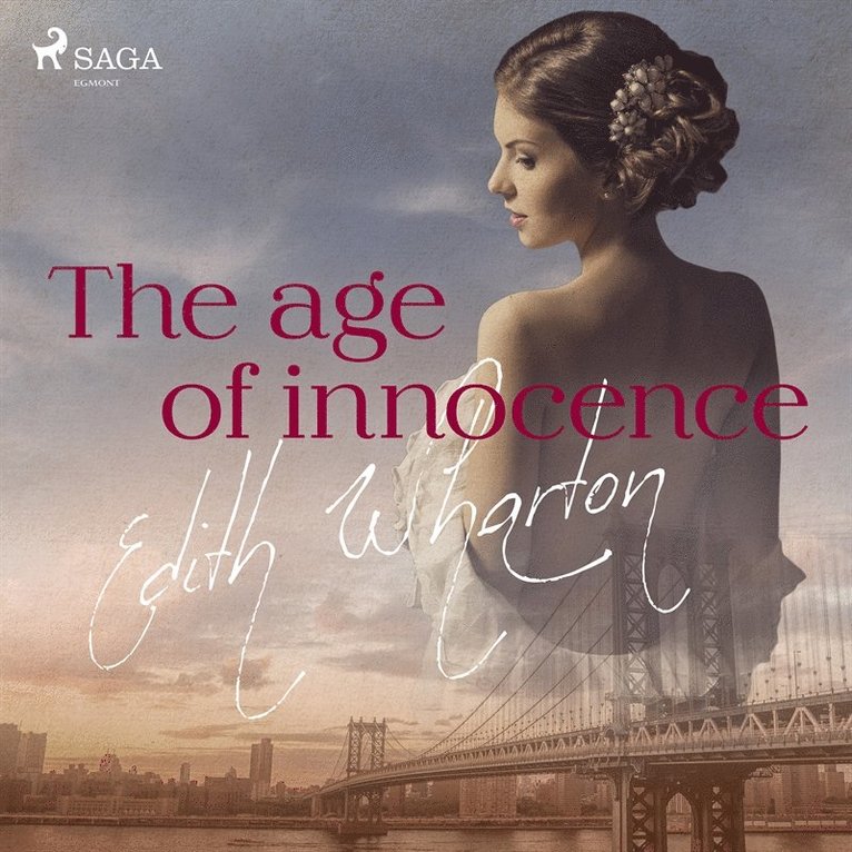 Edith Wharton - The age of innocence, Ljudbok