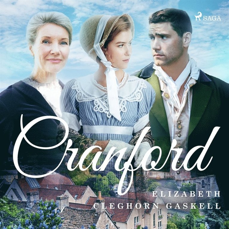 Elizabeth Cleghorn Gaskell - Cranford, Ljudbok