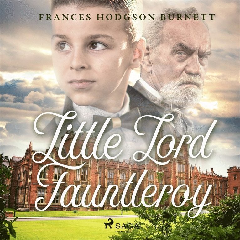 Frances Hodgson Burnett, Susan Umpleby - Little Lord Fauntleroy, Ljudbok