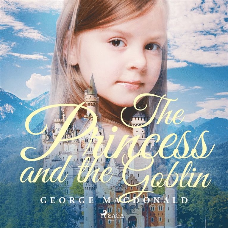 George Macdonald - The Princess and the Goblin, Ljudbok