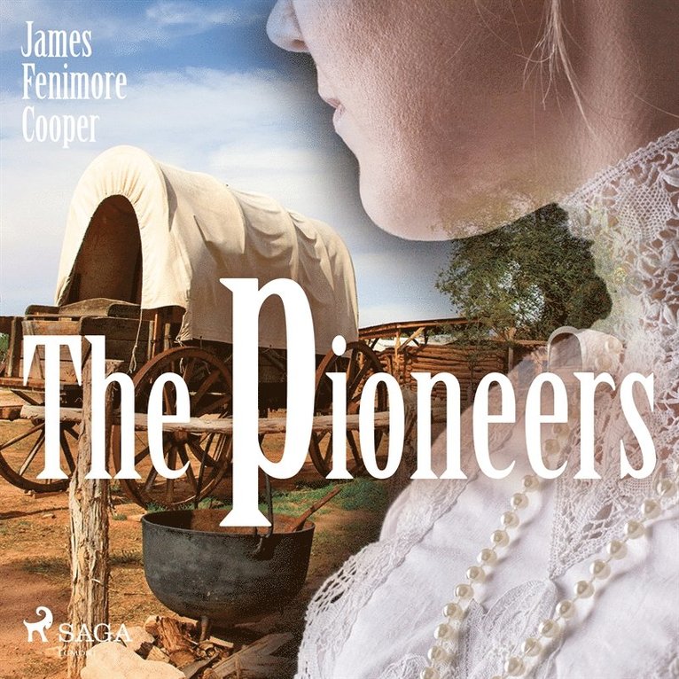 James Fenimore Cooper - The Pioneers, Ljudbok
