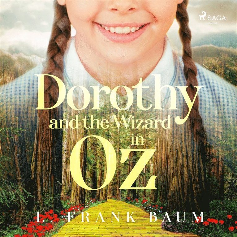 L Frank Baum - Dorothy and the Wizard in Oz, Ljudbok