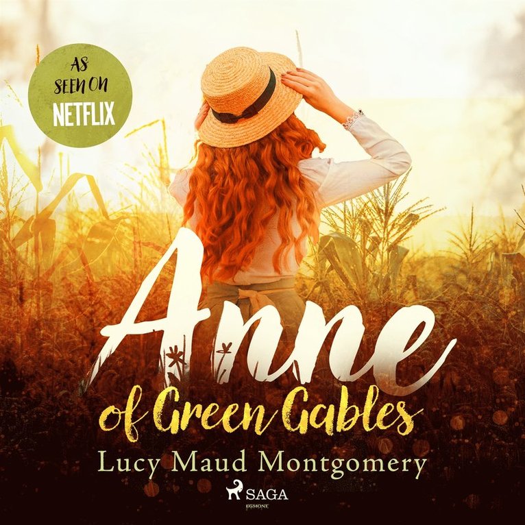 Lucy Maud Montgomery - Anne of Green Gables, Ljudbok
