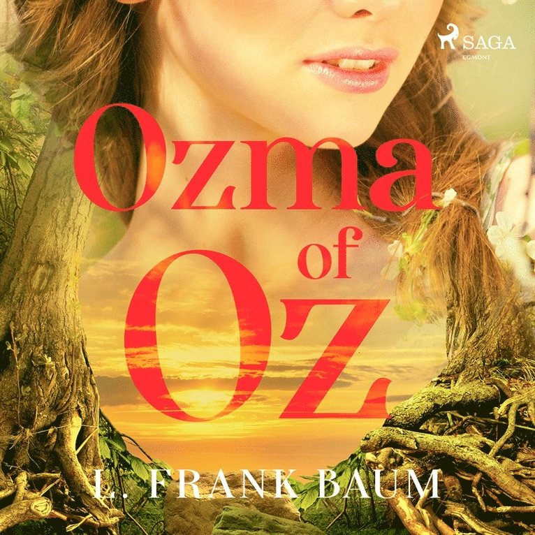 L Frank Baum - Ozma of Oz, Ljudbok