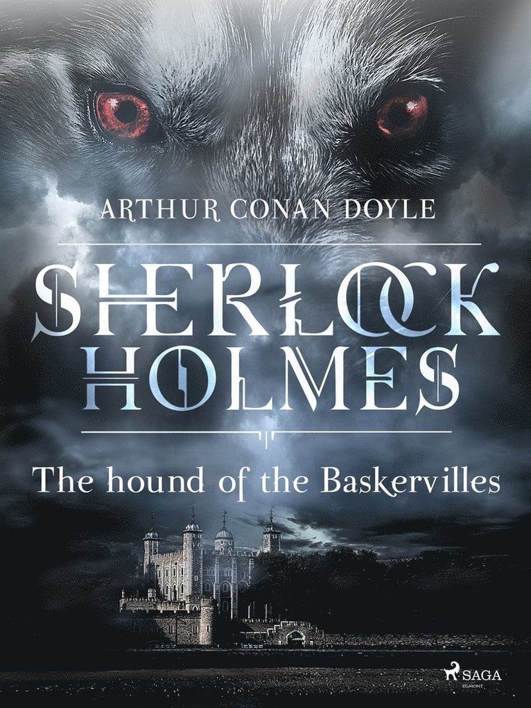 Arthur Conan Doyle - The hound of the Baskervilles, E-bok
