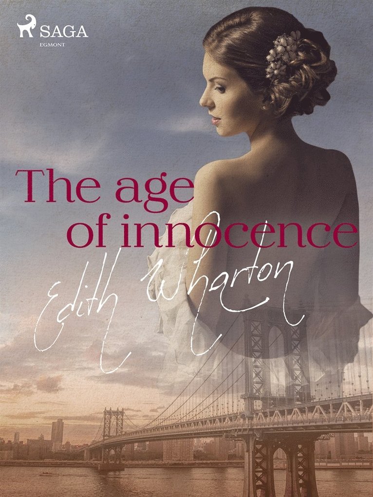 Edith Wharton - The age of innocence, E-bok