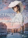 The Glimpses of the Moon