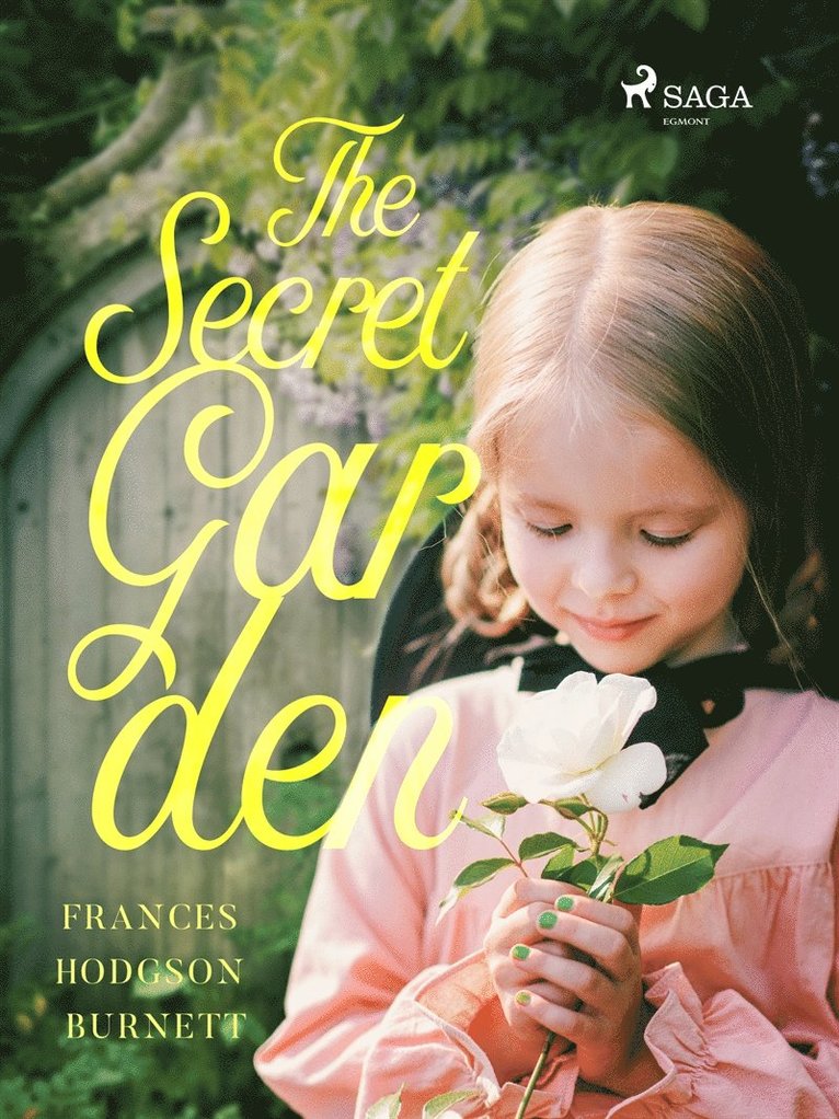 Frances Hodgson Burnett - The Secret Garden, E-bok
