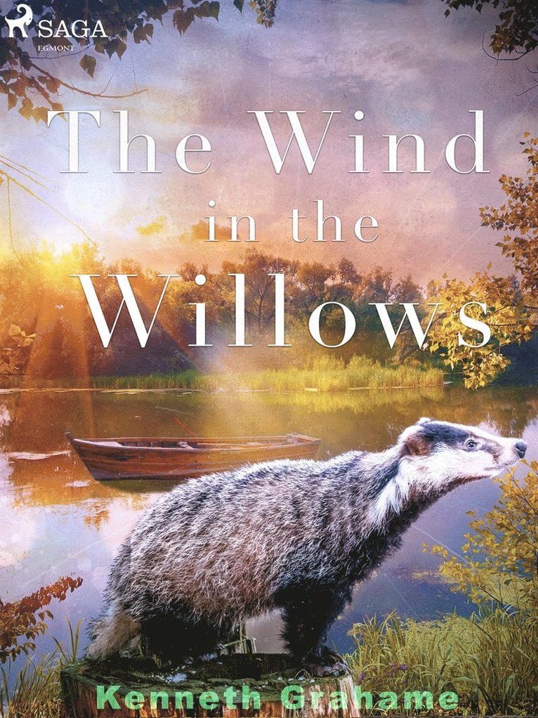 Kenneth Grahame - The Wind in the Willows, E-bok